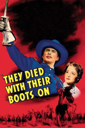 They Died with Their Boots On's poster