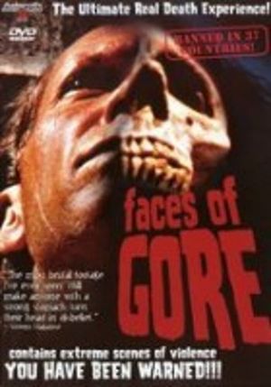 Faces of Gore's poster image