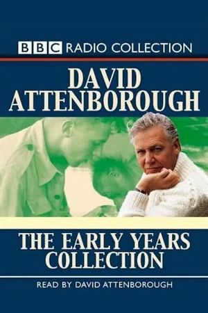 David Attenborough: The Early Years's poster
