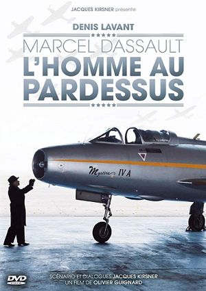 Marcel Dassault, l'homme au pardessus's poster