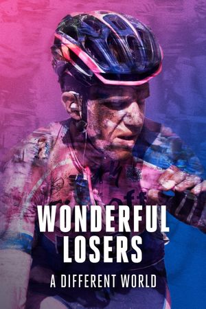 Wonderful Losers: A Different World's poster