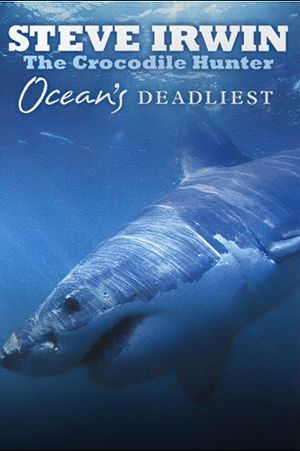 Ocean's Deadliest's poster