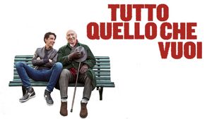 Tutto quello che vuoi's poster