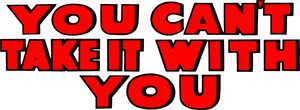 You Can't Take It with You's poster