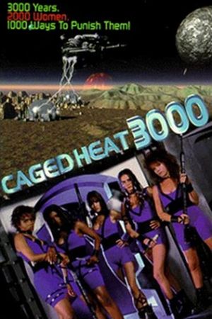 Caged Heat 3000's poster