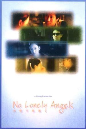 No Lonely Angels's poster