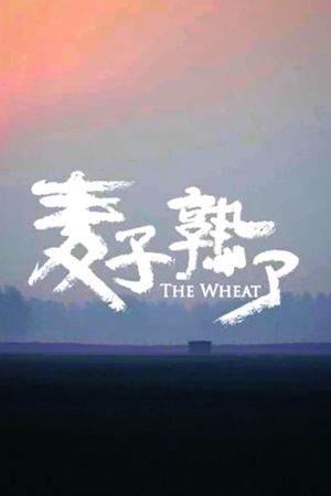 The Wheat's poster