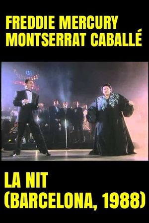 Freddie Mercury & Montserrat Caballé - La Nit's poster