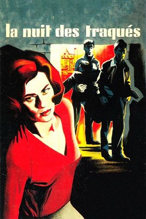 La nuit des traqués's poster