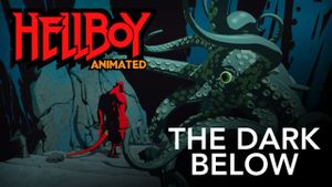 Hellboy Animated: The Dark Below's poster