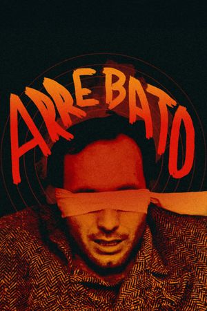 Arrebato's poster