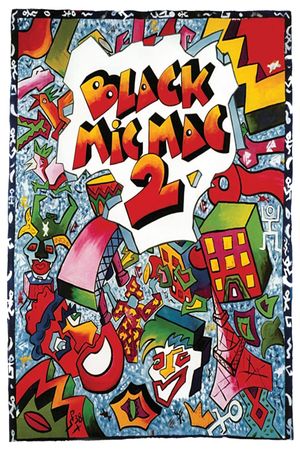 Black mic-mac 2's poster