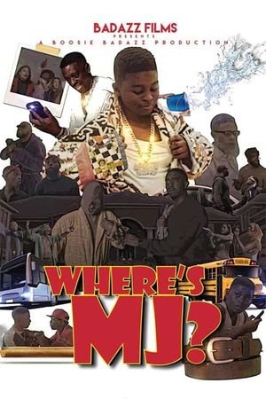 Where's MJ?'s poster