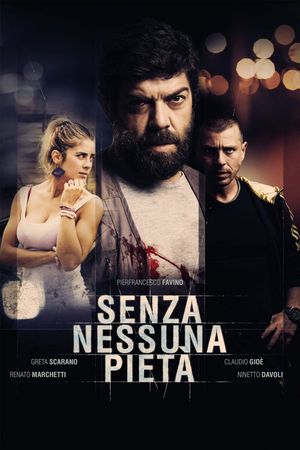 Senza nessuna pietà's poster