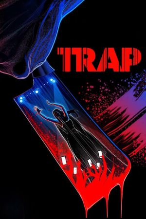 Trap's poster