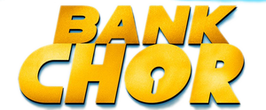 Bank Chor's poster