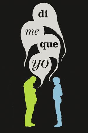Dime que yo's poster