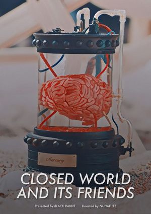 Closed World and Its Friends's poster