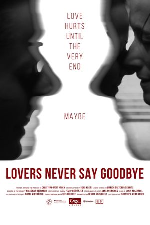 Lovers Never Say Goodbye's poster