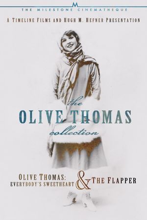 Olive Thomas: Everybody's Sweetheart's poster