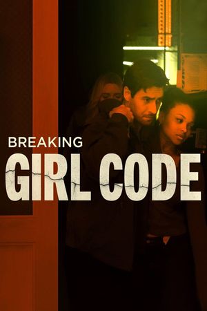 Breaking Girl Code's poster
