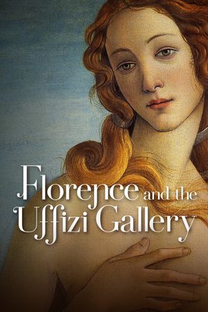 Florence and the Uffizi Gallery 3D/4K's poster