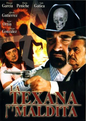 La texana maldita's poster