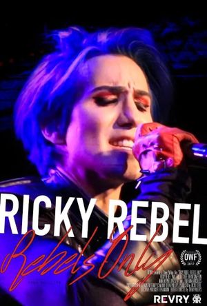 Ricky Rebel: Rebels Only's poster