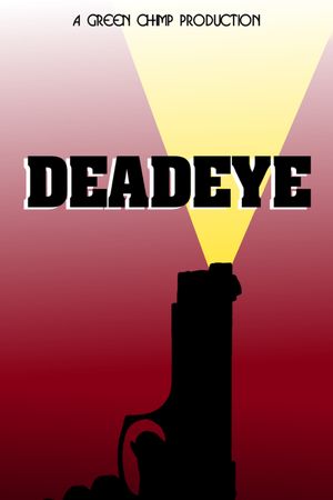 Deadeye's poster