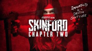Skinford: Chapter Two's poster