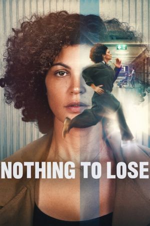 Nothing to Lose's poster