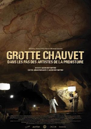 Grotte Chauvet - Dans les pas des artistes de la Préhistoire's poster
