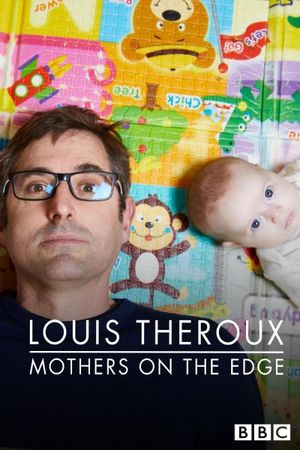 Louis Theroux: Mothers on the Edge's poster