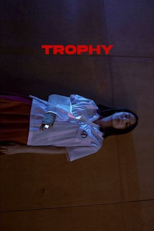 Girl from Nowhere: Trophy's poster