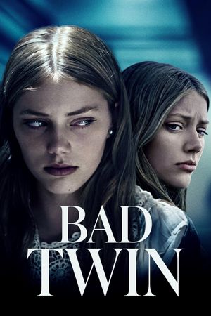 Bad Twin's poster