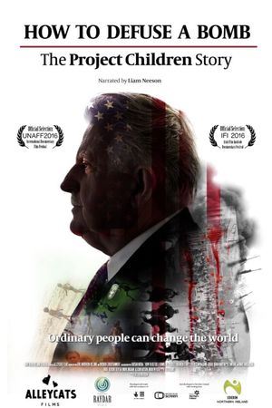 How to Defuse a Bomb: The Project Children Story's poster