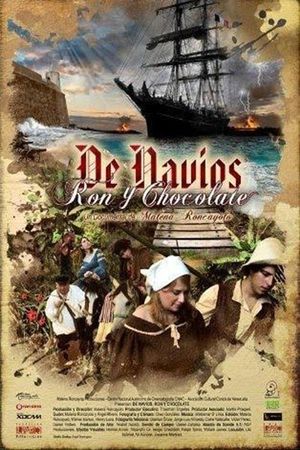 De navíos de rón y chocolate's poster