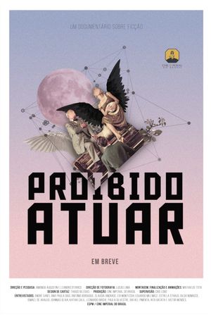 Proibido Atuar's poster