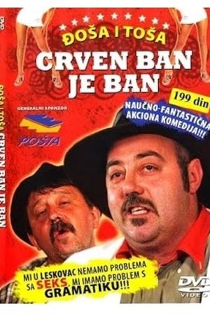 Crven ban je ban's poster