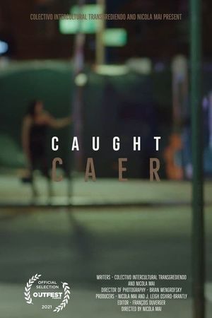 Caer (Caught)'s poster