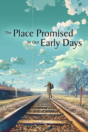 The Place Promised in Our Early Days's poster