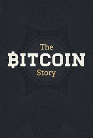 The Bitcoin Story's poster