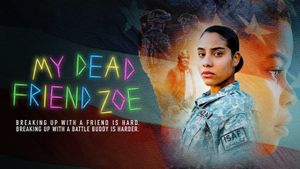 My Dead Friend Zoe's poster