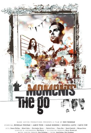 Moments the Go's poster