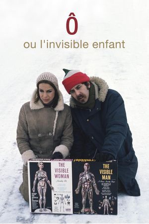 Ô ou l'invisible enfant's poster