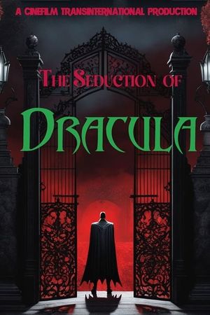 The Seduction of Dracula's poster