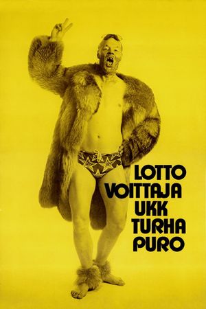 Lottovoittaja UKK Turhapuro's poster
