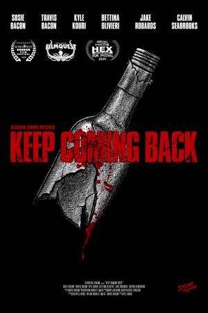 Keep Coming Back's poster