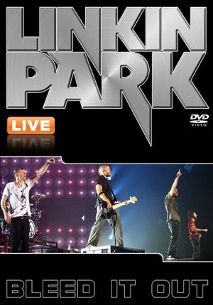 Linkin Park: Bleed It Out Live's poster