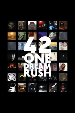 42 One Dream Rush's poster